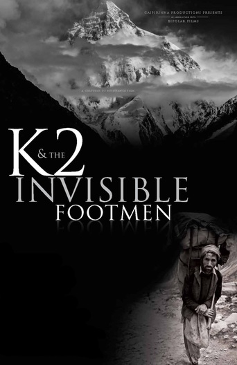K2 & The Invisible Footmen