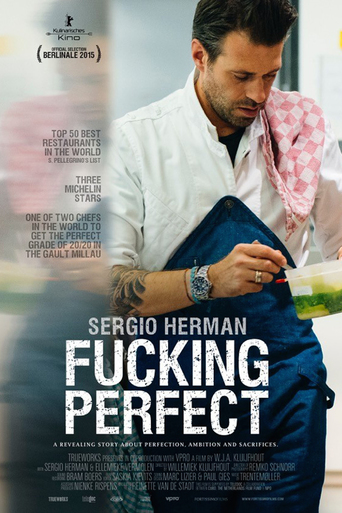 Sergio Herman, Fucking Perfect