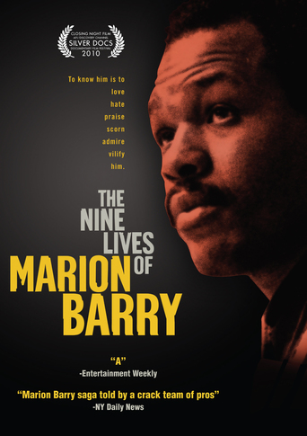 The Nine Lives of Marion Barry
