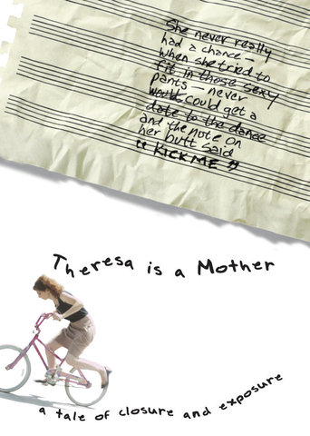 Theresa Is a Mother