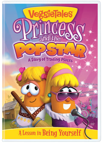 VeggieTales: Princess and the Popstar